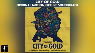 City Of Gold - Bobby Johnston - Soundtrack Preview (Official Video)