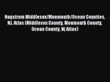 Read Hagstrom Middlesex/Monmouth/Ocean Counties NJ. Atlas (Middlesex County Monmouth County