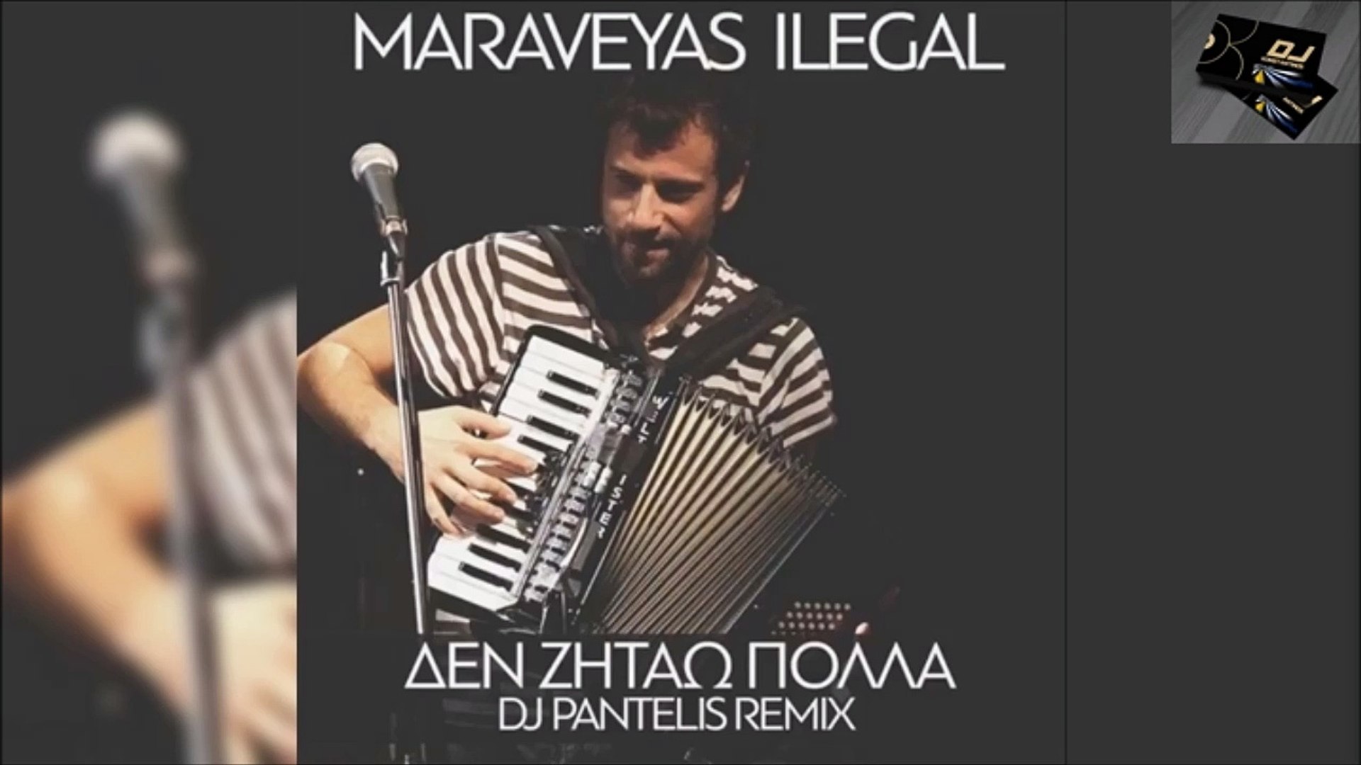 Κωστής Μαραβέγιας - Δε Ζητάω Πολλά (Dj Pantelis remix) - video Dailymotion