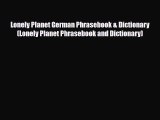PDF Lonely Planet German Phrasebook & Dictionary (Lonely Planet Phrasebook and Dictionary)