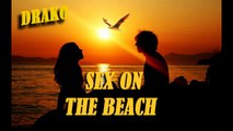 Sex On The Beach Sexy Hip Hop Jazz Soul Rap Instrumental 2013/2014 Drako Beats (Uso Libre)