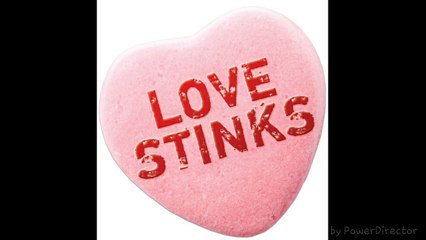 love stinks