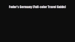 Download Fodor's Germany (Full-color Travel Guide) Read Online