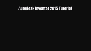Download Autodesk Inventor 2015 Tutorial PDF Free