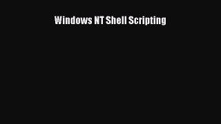 Download Windows NT Shell Scripting Ebook Free