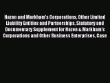 Download Hazen and Markham's Corporations Other Limited Liability Entities and Partnerships