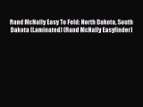 Read Rand McNally Easy To Fold: North Dakota South Dakota (Laminated) (Rand McNally Easyfinder)