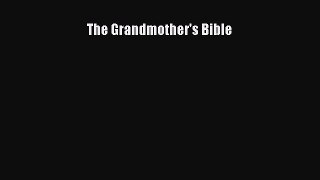 Read The Grandmother's Bible PDF Free