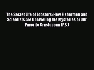 Скачать видео: Download The Secret Life of Lobsters: How Fishermen and Scientists Are Unraveling the Mysteries