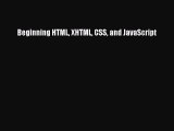 Download Beginning HTML XHTML CSS and JavaScript Free Books