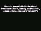 PDF Munich Restaurant Guide 2015: Best Rated Restaurants in Munich Germany - 500 restaurants