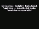 Read Laminated France Map by Borch (English Spanish French Italian and German) (English Spanish
