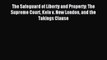 Download The Safeguard of Liberty and Property: The Supreme Court Kelo v. New London and the