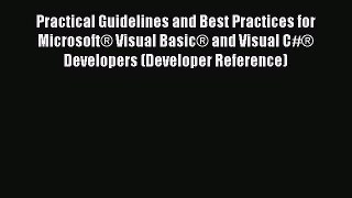 PDF Practical Guidelines and Best Practices for Microsoft® Visual Basic® and Visual C#® Developers