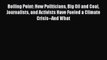 [PDF] Boiling Point: How Politicians Big Oil and Coal Journalists and Activists Have Fueled