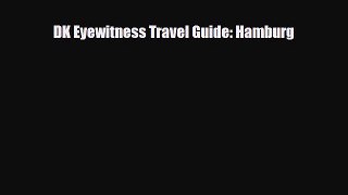 PDF DK Eyewitness Travel Guide: Hamburg Free Books
