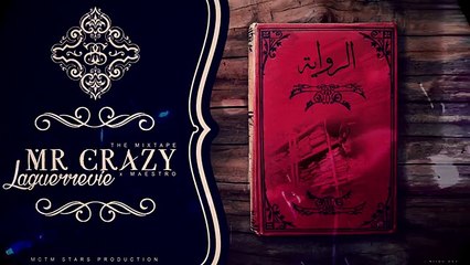 MR CRAZY ,RIWAYA x Maestro ,LAGUERRVIE TAPE
