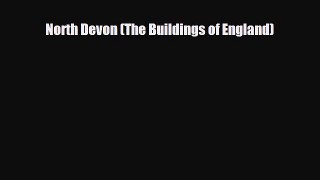 Download North Devon (The Buildings of England) PDF Book Free