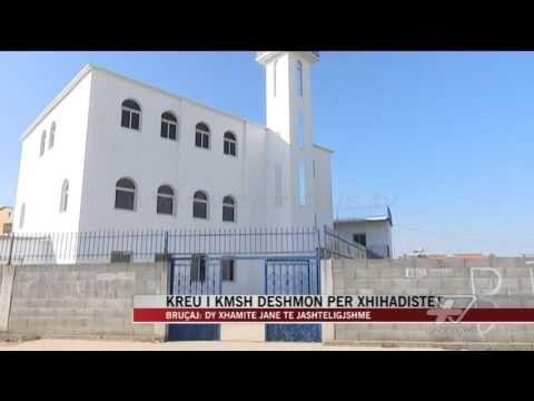 Kreu i KMSH dëshmon për xhihadistët - News, Lajme - Vizion Plus