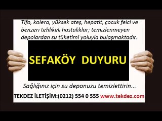 Sefaköy İstanbul su deposu temizliği duyuru TEKDEZ