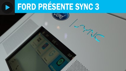 MWC 2016 : Ford présente SYNC 3