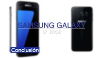 Conclusión Review Samsung Galaxy S7 Edge