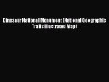Read Dinosaur National Monument (National Geographic Trails Illustrated Map) Ebook Free