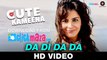 Da Di Da Da - HD Video Song - Cute Kameena - Krsna Solo - Nishant Singh & Kirti Kulhari - 2016
