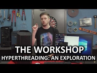 How does Windows utilize Hyperthreaded cores? - The Workshop