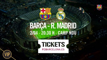 Barça – R.Madrid: vive la experiencia más exclusiva. Entradas disponibles