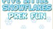Winter Songs for Preschool Kids-5 Little Snowflakes
