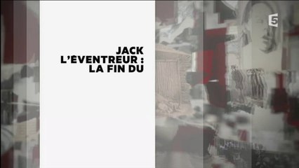 Jack l'eventreur, la fin du mystere