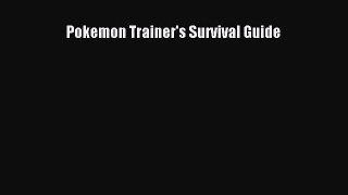 Download Pokemon Trainer's Survival Guide PDF Free
