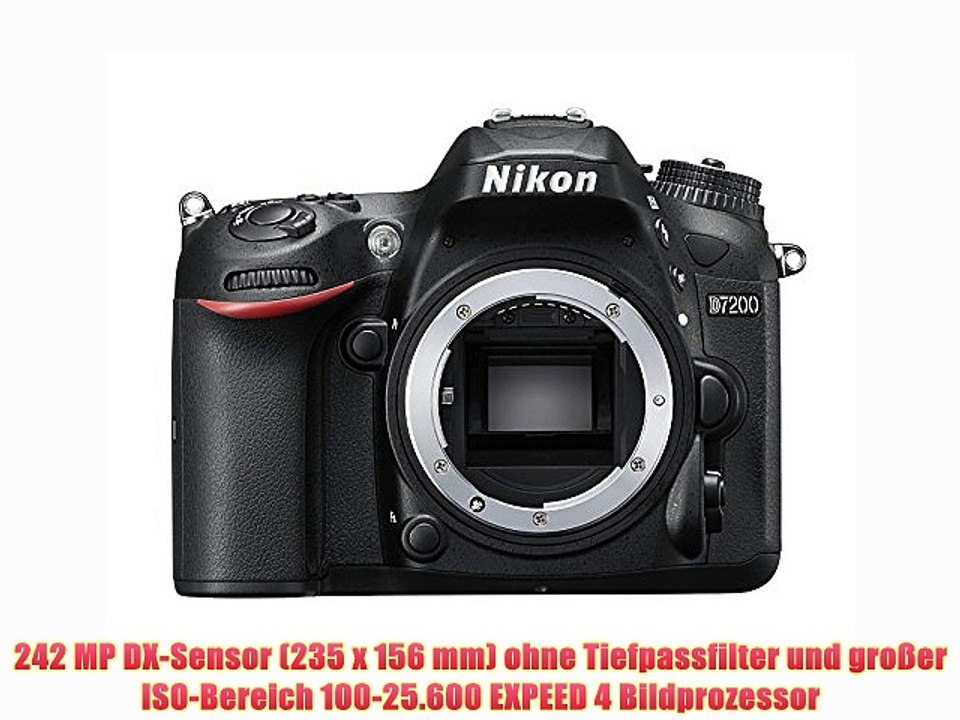 Nikon D7200 SLR-Digitalkamera (24 Megapixel 8 cm (32 Zoll) LCD-Display Wi-Fi NFC Full-HD-Video)