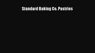 Read Standard Baking Co. Pastries PDF Free