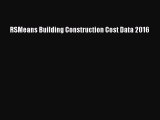 PDF RSMeans Building Construction Cost Data 2016 Free Books