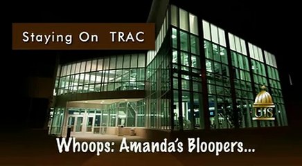 Staying on TRAC bloopers