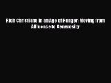 [PDF] Rich Christians in an Age of Hunger: Moving from Affluence to Generosity [Read] Online
