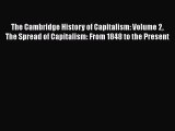 [PDF] The Cambridge History of Capitalism: Volume 2 The Spread of Capitalism: From 1848 to