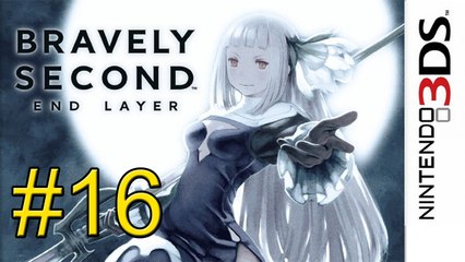 Bravely Second End Layer {3DS} part 16 — Six Star Scholar