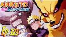 Naruto Shippuden Ep 323 BREAKDOWN: The Nine Tails is Back-The 5 KAGES UNITE!! -Naruto V.S Tobi