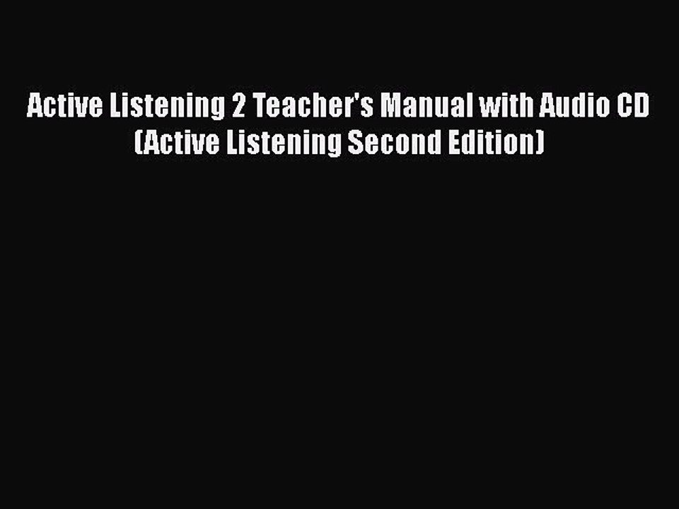 [PDF] Active Listening 2 Teacher's Manual with Audio CD (Active Listening Second Edition) [Read]
