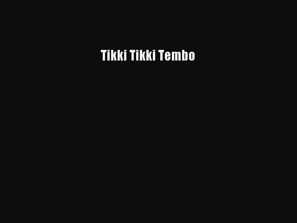 Read Tikki Tikki Tembo PDF Online
