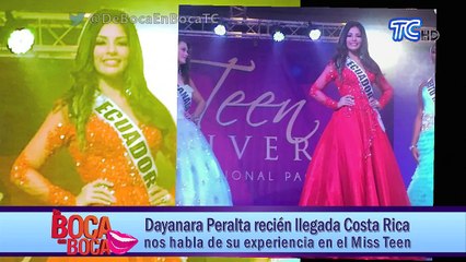 Dayanara Peralta recién llegada de Costa Rica nos habla de su experiencia en el Miss Teen