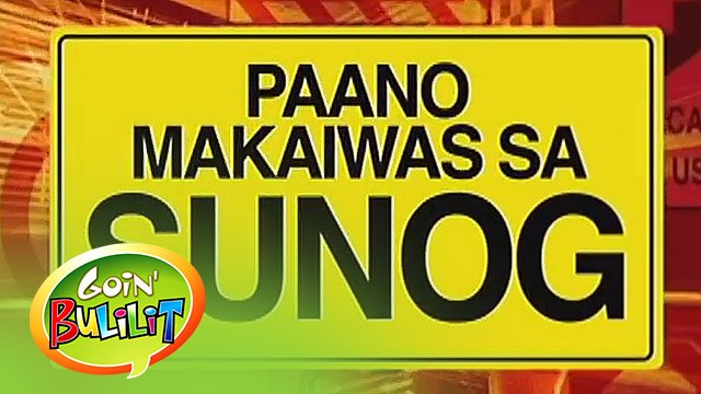 Goin' Bulilit: Paano makakaiwas sa sunog?
