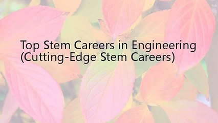 Top Stem Careers in Engineering (Cutting-Edge Stem Careers) (1024p FULL HD)