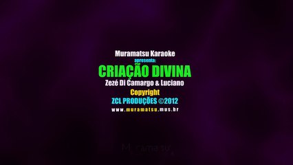 Zezé Di Camargo & Luciano - Criação Divina (Karaoke Version | Instrumental) [DEMO]