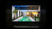 Pool Installations Australia we turn your vision into fruition to build you the pool of your dreams