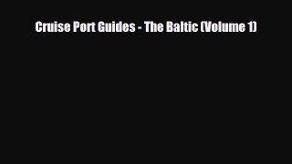Download Cruise Port Guides - The Baltic (Volume 1) Ebook