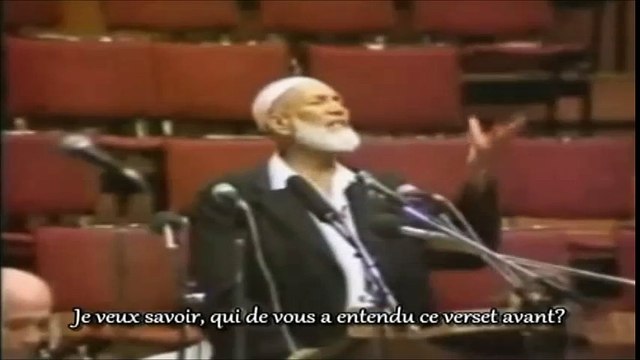 SKEIKH AHMED DEEDAT RHMAH ET LE VERSET DE LA TRINITE ET L ASCENSION DANS LA BIBLE